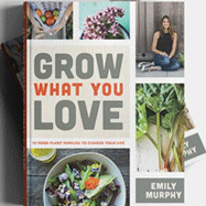Grow What You Love