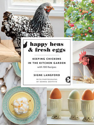 Happy Hens & Fresh Eggs by Signe Langford