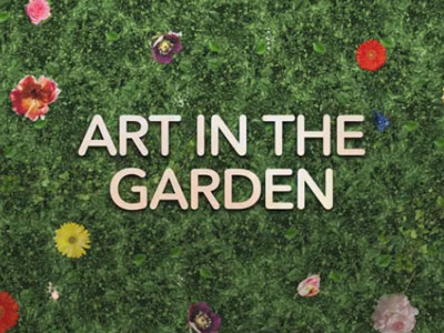 Art In The Garden Video
